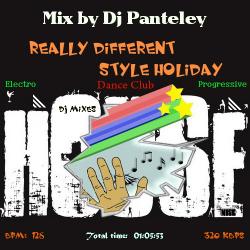 Mix by Dj Panteley - Really different style holiday