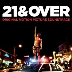 OST - 21   / 21 and Over