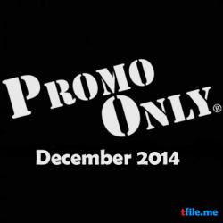 VA - CD Club Promo Only December 2014 Part 1 - Part 7
