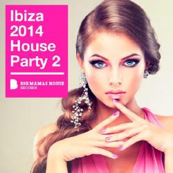 VA - Ibiza 2014 House Party 2