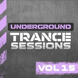 VA - Underground Trance Sessions Vol.15