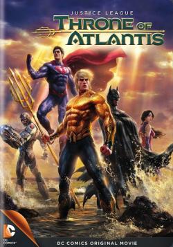  :   / Justice League: Throne of Atlantis MVO