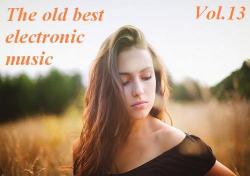 VA - The old best electronic music vol.13