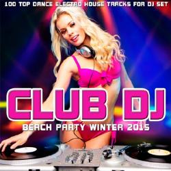 VA - Club DJ Beach Party Winter