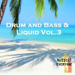 VA - Music For Everyone - Drum and Bass Liquid Vol.3