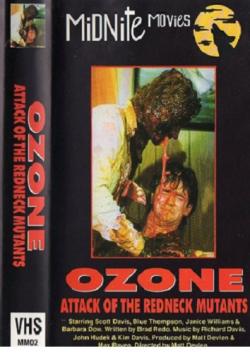!    / Ozone! Attack of the Redneck Mutants VO