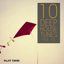VA - 10 Deep House Tunes Vol 15