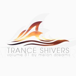 VA - Trance Shivers Volume 31