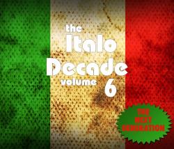 VA - The Italo Decade Vol. 6