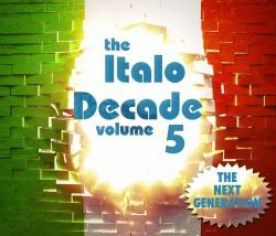 VA - The Italo Decade Vol. 5