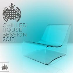 VA - Ministry Of Sound: Chilled House Session 2015