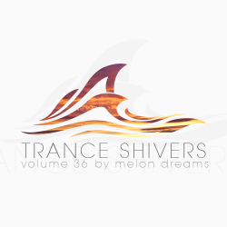 VA - Trance Shivers Volume 36