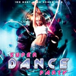 VA - Super Dance Party