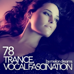 VA - Trance. Vocal Fascination 78