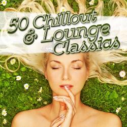 VA - 50 Chillout & Lounge Classics