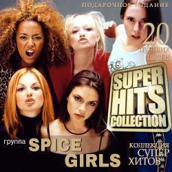 Spice Girls - Super Hits Collection