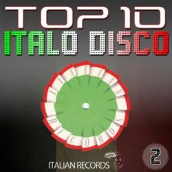VA - Top 10 Italo Disco, Vol. 2