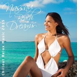 VA - Nassau Beach Dreams - Chillout Relax Music 2015