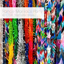 VA - Trance Maniacs Party: Trancefer Wave #154