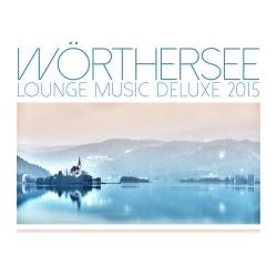 VA - Worthersee Lounge Music Deluxe (2015)