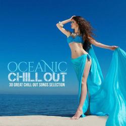 VA - Oceanic Chill Out: 30 Great Chill Out Selection