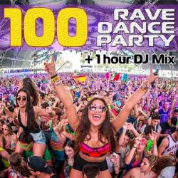 VA - 100 Rave Dance Party