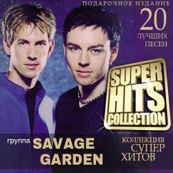 Savage Garden - Super Hits Collection