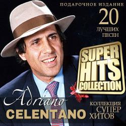 Adriano Celentano - Super Hits Collection