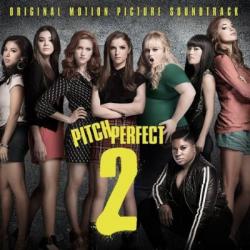 OST -   2 / Pitch Perfect 2