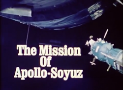  - / The Mission of Apollo-Soyuz VO