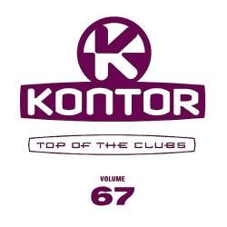 VA - Kontor Top Of The Clubs Vol.67