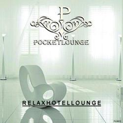VA - Relax Hotel Lounge