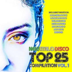 VA - New Italo Disco Top 25 Compilation Vol. 1