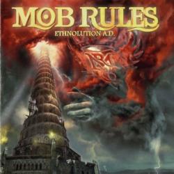 Mob Rules - Ethnolution A.D