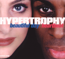 Hypertrophy Beautiful Day / Heartbeat