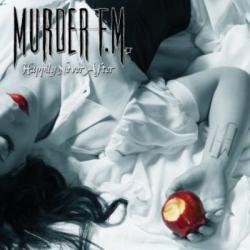 Murder F.M. - Happily Neverafter