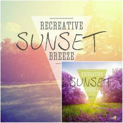 VA - Recreative Sunset Breeze Vol 1-2