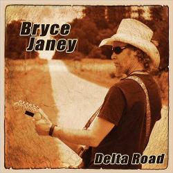 Bryce Janey - Delta Road
