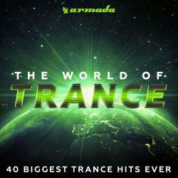 VA - The World Of Trance (40 Biggest Trance Hits Ever)