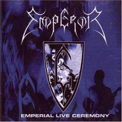 Emperor - Emperial Live Ceremony