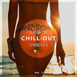 VA - Smooth Chill-Out Grooves, Vol. 1