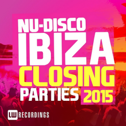 VA - Ibiza Closing Parties 2015: Nu-Disco