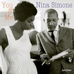 Nina Simone - You And Me