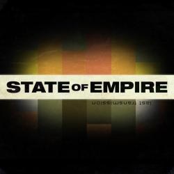 State Of Empire - Last Transmission