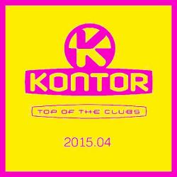 VA - Kontor Top Of The Clubs 2015.04