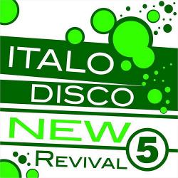 VA - Italo Disco New Revival Volume 5