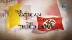     / The Vatican and the Third Reich VO