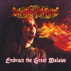 Wrath Of Mot - Embrace The Great Malaise