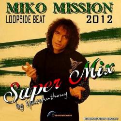 Miko Mission Loopside Beat