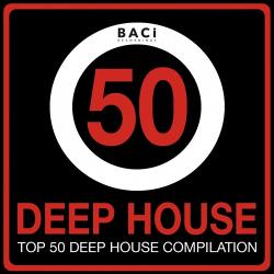VA - Top 50 Deep House Music Compilation Vol 4: Best Deep House, Chill Out, House, Hits